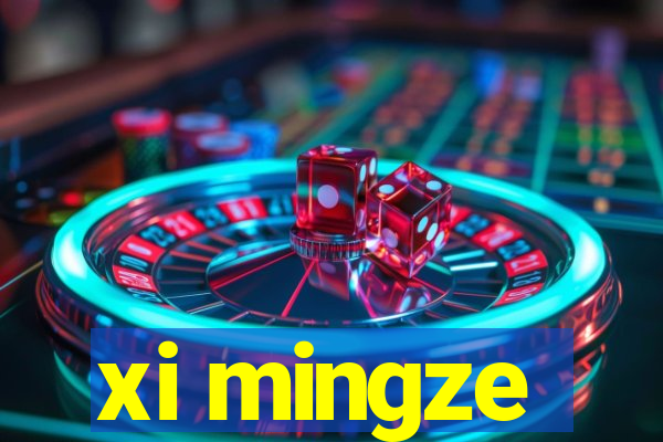 xi mingze